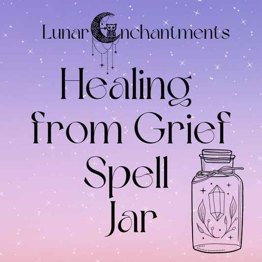 Healing from Grief Spell Jar
